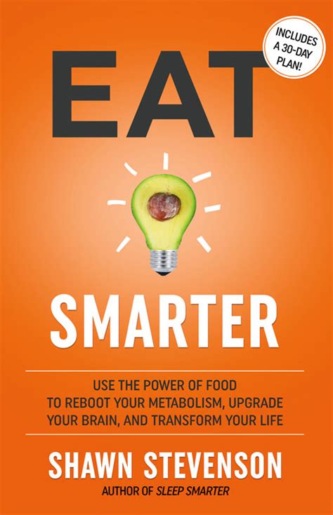 eat smarter|eat smarter by shawn stevenson.